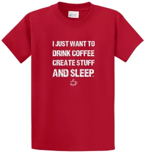 Coffee Create Sleep Printed Tee Shirt